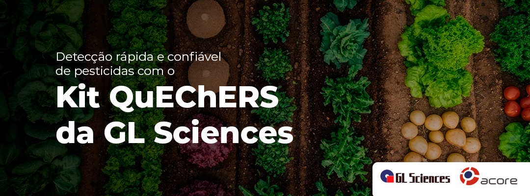 Detecção rápida e confiável de pesticidas com  o Kit QuEChERS da GL Sciences