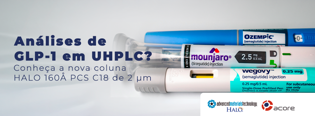 Análises de GLP-1 em UHPLC?  Conheça a nova coluna HALO 160Å PCS C18 de 2 µm