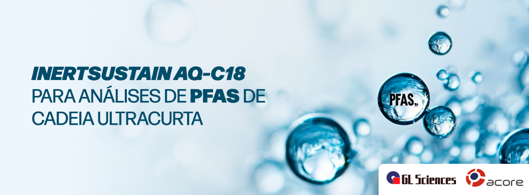 InertSustain AQ-C18 para análises de PFAS de cadeia ultracurta